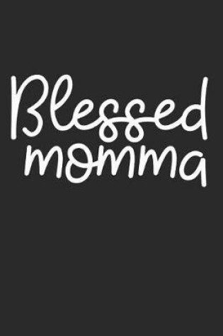 Cover of Blessed Momma