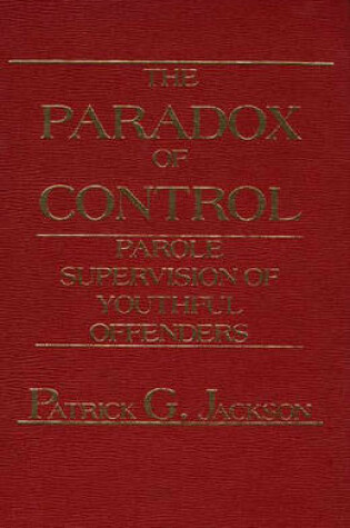 Cover of The Paradox of Control