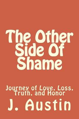 Book cover for The Other Side Of Shame