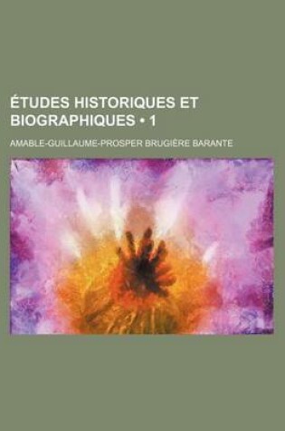 Cover of Etudes Historiques Et Biographiques (1)