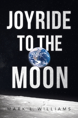Book cover for Joyride to the Moon
