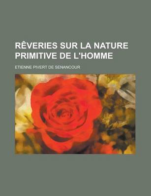 Book cover for Reveries Sur La Nature Primitive de L'Homme