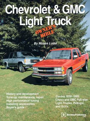 Book cover for Chevrolet & Gmc Light Truck Owner's Bible