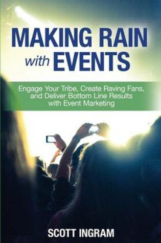 Cover of Making Rain with Events