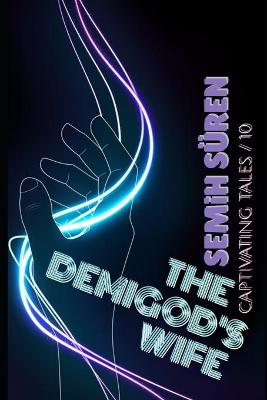 Book cover for The Demigod's Wife