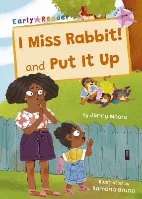Book cover for I Miss Rabbit! and Put It Up