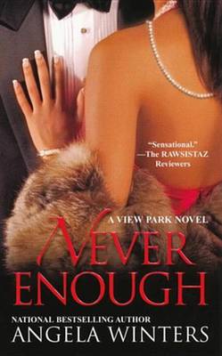 Book cover for Never Enough, a View Park Novel