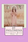 Book cover for St. Philomena Coloring Book