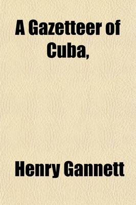 Book cover for A Gazetteer of Cuba,