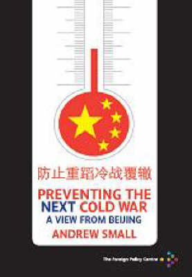 Book cover for Preventing the Next Cold War