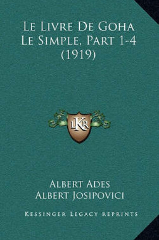 Cover of Le Livre de Goha Le Simple, Part 1-4 (1919)