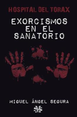 Book cover for Exorcismos en el sanatorio