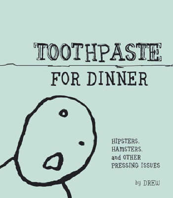 Book cover for Toothpaste for Dinner