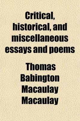 Book cover for Critical, Historical, and Miscellaneous Essays and Poems Volume 3-4