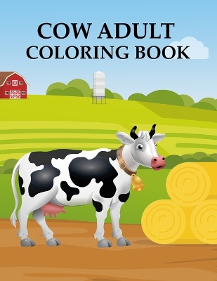 Book cover for Cow Adult Coloring Book