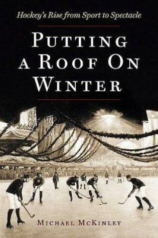 Cover of Putting a Roof on Winter