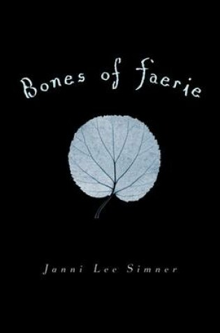 Cover of Bones of Faerie