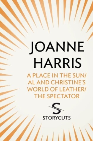 Cover of A Place in the Sun/Al and Christine’s World of Leather/The Spectator (Storycuts)