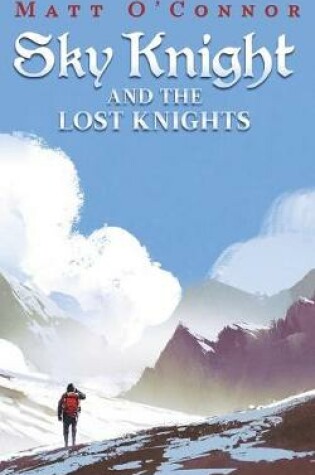 Cover of Sky Knight and the Lost Knights