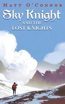 Book cover for Sky Knight and the Lost Knights