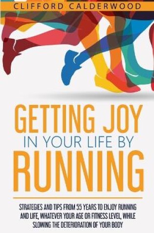 Cover of Getting Joy in Your Life by Running