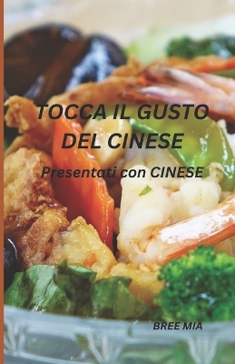 Book cover for Tocca Il Gusto del Cinese