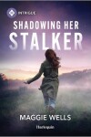 Book cover for Shadowing Her Stalker