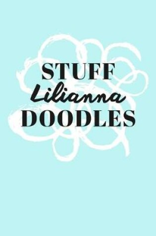 Cover of Stuff Lilianna Doodles