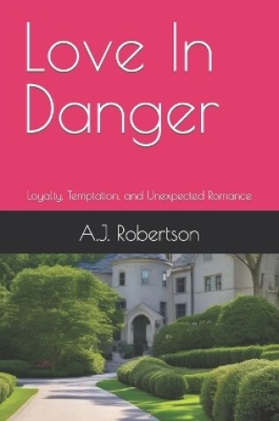 Cover of Love In Danger