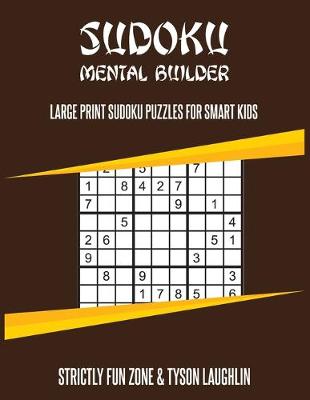 Book cover for Sudoku Mental Builder