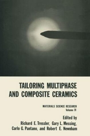 Cover of Tailoring Multiphase and Composite Ceramics