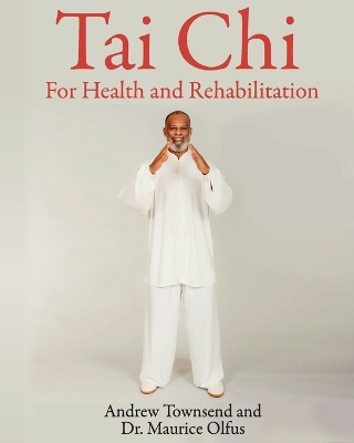 Book cover for Tai Chi for Health and Rehabilitation
