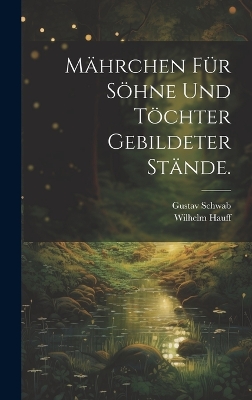 Book cover for Mährchen für Söhne und Töchter gebildeter Stände.