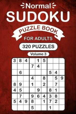 Cover of Normal Sudoku Puzzle Book For Adults Volume 3