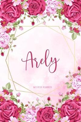 Book cover for Arely Weekly Planner