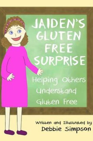 Cover of Jaiden's Gluten Free Surprise