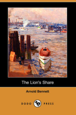 Cover of The Lion's Share (Dodo Press)