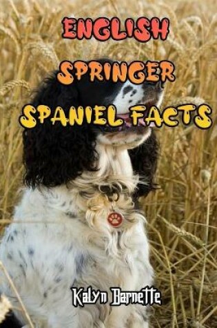 Cover of English Springer Spaniel Facts