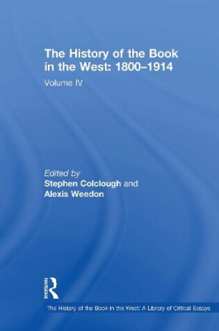 Cover of The History of the Book in the West: 1800-1914