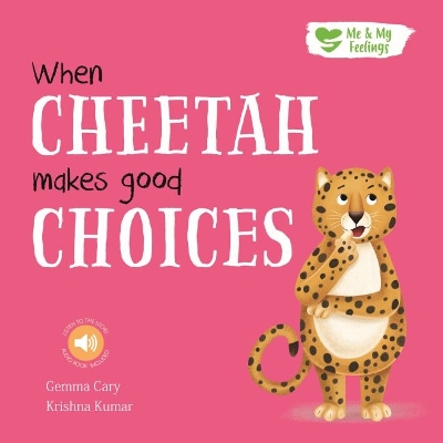 Book cover for When Cheetah Makes Good Choices