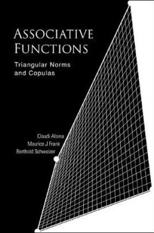 Cover of Associative Functions: Triangular Norms And Copulas