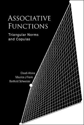 Book cover for Associative Functions: Triangular Norms And Copulas