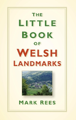 Cover of The Little Book of Welsh Landmarks