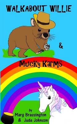 Book cover for Walkabout Willie / Mucky Karms