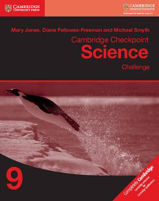 Book cover for Cambridge Checkpoint Science Challenge Workbook 9