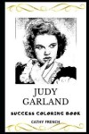 Book cover for Judy Garland Success Coloring Book