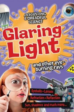 Cover of Glaring Light and Other Eye-Burning Rays