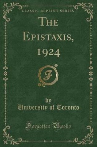 Cover of The Epistaxis, 1924 (Classic Reprint)