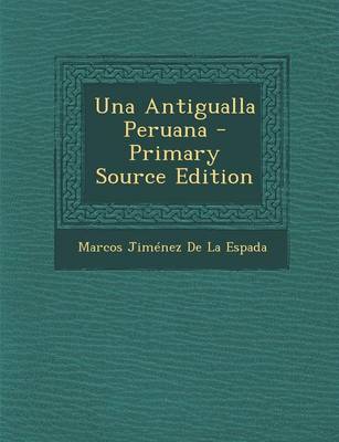 Book cover for Una Antigualla Peruana