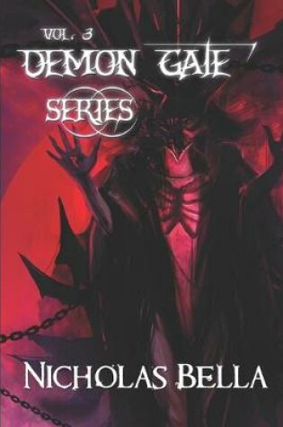 Cover of Demon Gate Series Volume Three